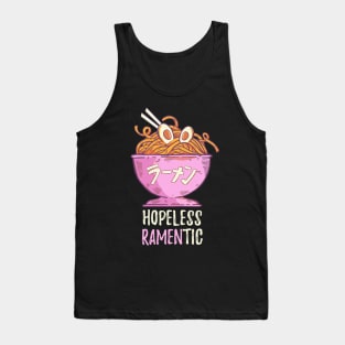 Hopeless Ramentic Cute Ramen Saying Tank Top